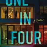One in Four  By Lucinda Berry