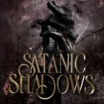 Satanic Shadows  By Leigh Rivers