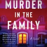 Murder in the Family  By Cara Hunter