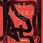 Et Cetera: An Illustrated Guide to Latin Phrases  By Maia Lee-Chin