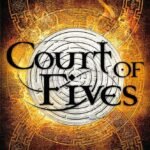 Court of Fives  By Kate Elliott