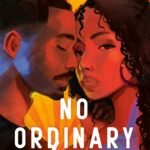 No Ordinary Love  By Myah Ariel