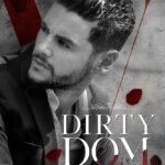 Dirty Dom  By Willow Winters