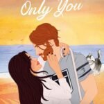 Always Only You  By Chloe Liese