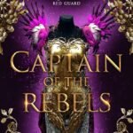 Captain of the Rebels By Isabelle Olmo