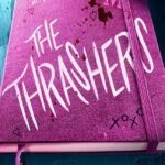The Thrashers  By Julie Soto