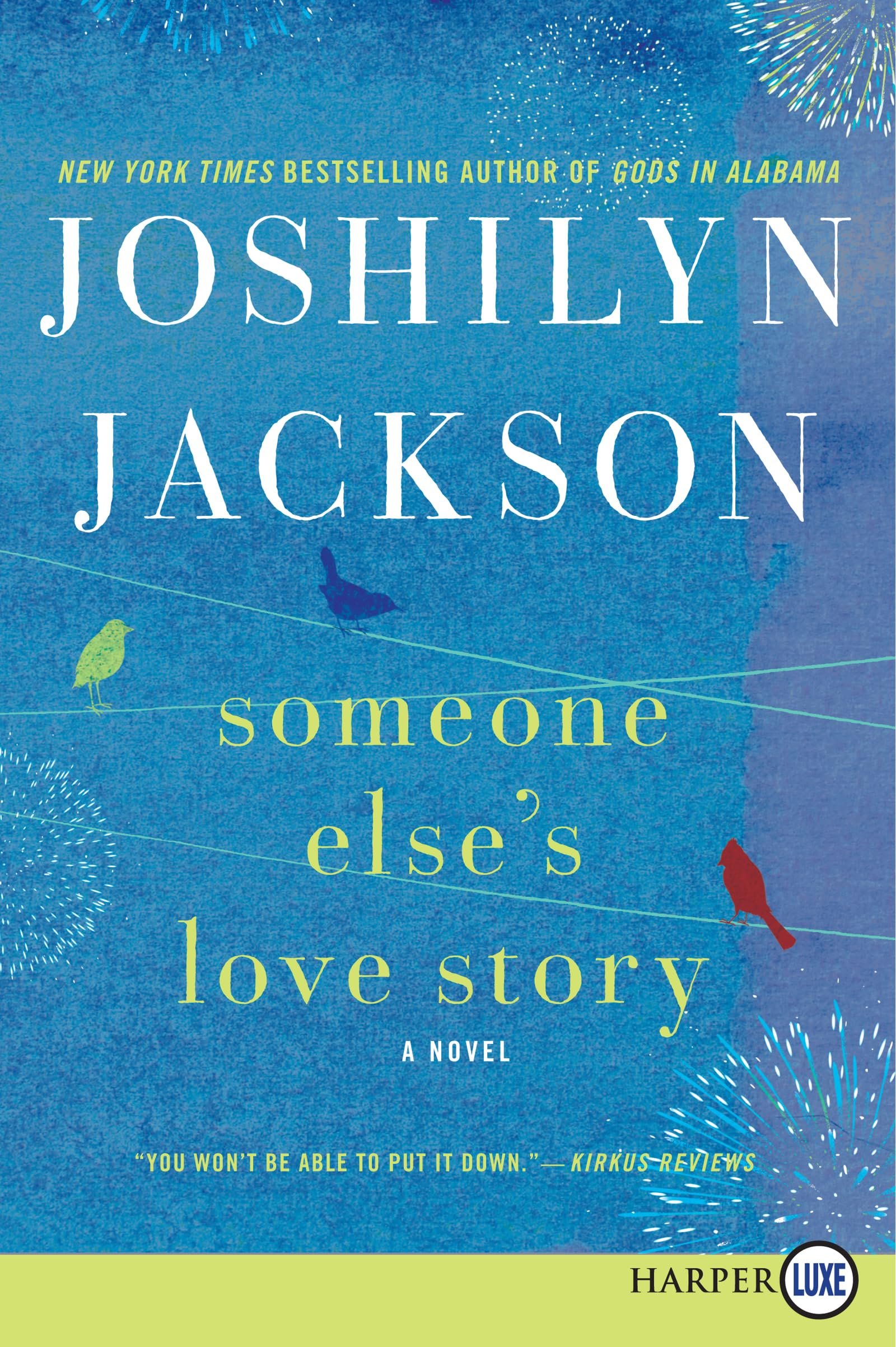 91gxOPqYVxL Someone Else's Love Story By Joshilyn Jackson - Image 1