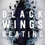 Black Wings Beating  By Alex London