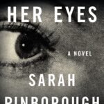Behind Her Eyes  By Sarah Pinborough