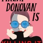 Finlay Donovan Is Killing It By Elle Cosimano