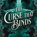 The Curse that Binds By Laura Thalassa