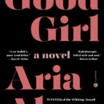 Good Girl By Aria Aber