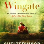 Shelterwood By Lisa Wingate