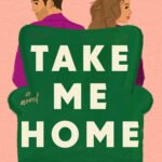 Take Me Home By Melanie Sweeney
