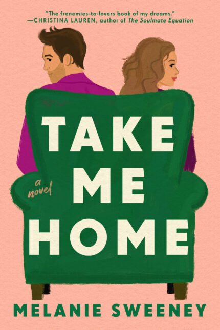 Take Me Home By Melanie Sweeney
