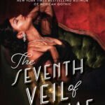 The Seventh Veil of Salome  By Silvia Moreno-Garcia