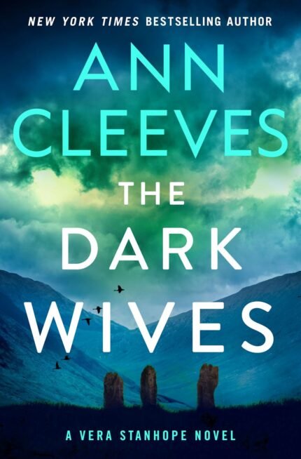 The Dark Wives By Ann Cleeves