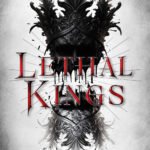 Lethal Kings  By Victoria McCombs