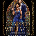Trapped With You By Marzy Opal