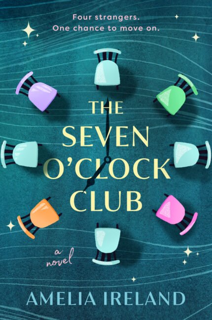 The Seven O'Clock Club  By Amelia Ireland