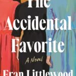 The Accidental Favorite  By Fran Littlewood