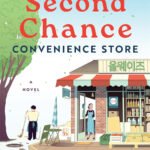 The Second Chance Convenience Store  By Kim Ho-yeon