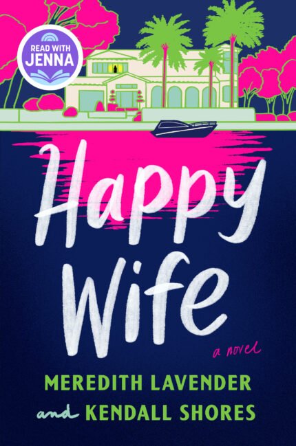 Happy Wife By Meredith Lavender