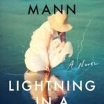 Lightning in a Mason Jar By Catherine Mann