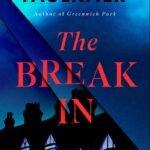 The Break-In  By Katherine Faulkner