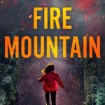 Fire Mountain  By Dana Mentink
