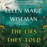 The Lies They Told By Ellen Marie Wiseman