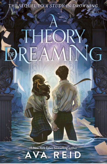 A Theory of Dreaming  By Ava Reid