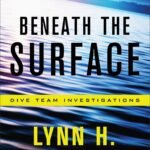 Beneath the Surface  By Lynn H. Blackburn