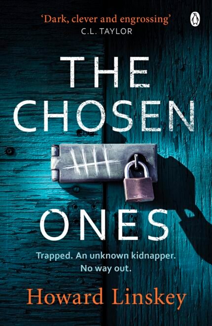 The Chosen Ones  By Howard Linskey