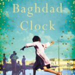 The Baghdad Clock By Shahad Al Rawi