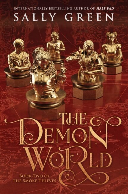 The Demon World  By Sally Green