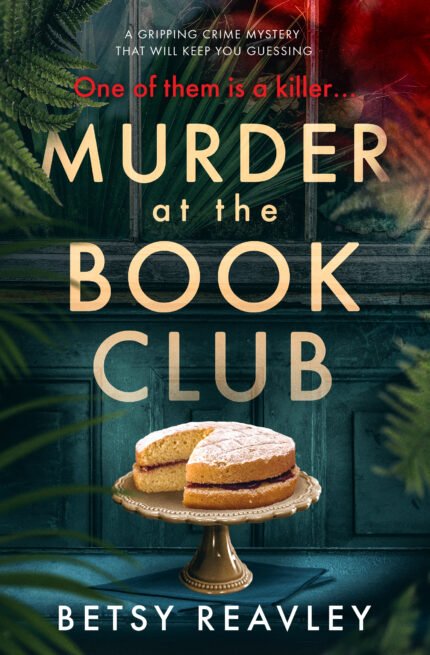 Murder at the Book Club  By Betsy Reavley