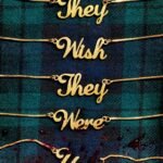 They Wish They Were Us  By Jessica Goodman