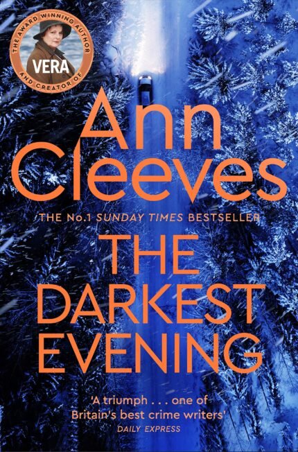 The Darkest Evening By Ann Cleeves