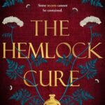 The Hemlock Cure By Joanne Burn