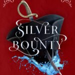 Silver Bounty By Victoria McCombs