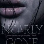 Nearly Gone  By Elle Cosimano