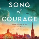 A Song of Courage By Rachel Wesson