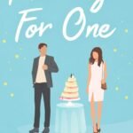 Marriage for One  By Ella Maise