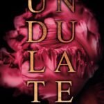 Undulate By Elodie Hart