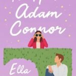 To Hate Adam Connor By Ella Maise