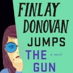 Finlay Donovan Jumps the Gun  By Elle Cosimano