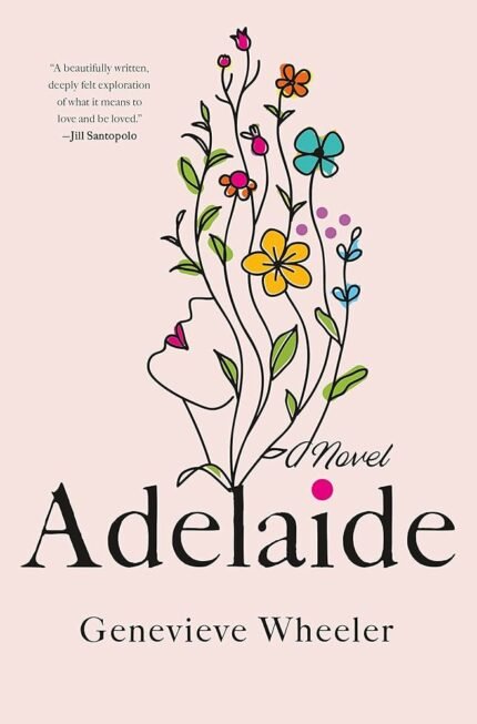 Adelaide By Genevieve Wheeler