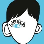 Wonder By R.J. Palacio