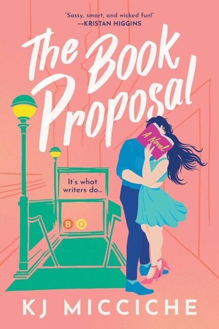 The Book Proposal By K.J. Micciche